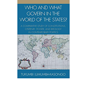 Lumumba-Kasongo – Who & What Govern In World Of States?