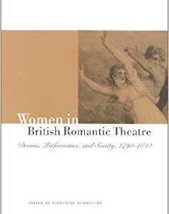 Burroughs – Women in British Romantic Theatre